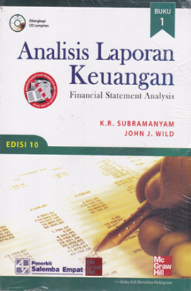 Analisis Laporan Keuangan = financial statement analysis (buku 1)
