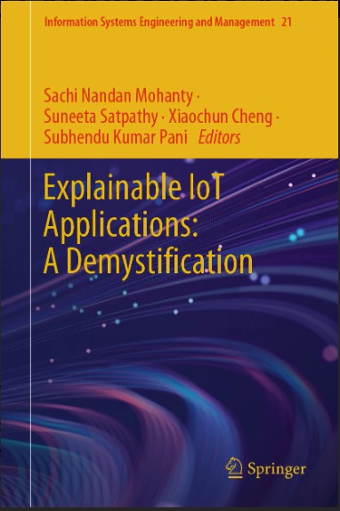 Explainable IoT applications: A demystification